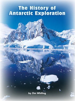 cover image of The History of Antarctic Exploration